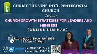 CHURCH GROWTH STRATEGIES FOR LEADERS AND MEMBERS (Part 2)