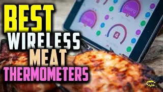 ✅Top 5: Best Wireless Meat Thermometers | WiFi Digital Cooking Thermometer in 2021