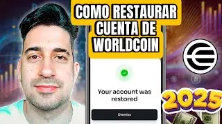 Como Restaurar/Recuperar el acceso a tu cuenta de WorldCoin 2025 (Android y iPhone)