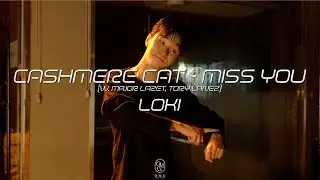 LOKI Choreography / Cashmere Cat, Major Lazer, Tory Lanez - Miss You