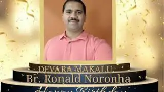 HAPPY BIRTHDAY BR. RONALD NORONHA