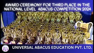 Award Ceremony for Third Place in the National level  Abacus Competition 2024