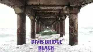 DIVIS BRIDGE BEACH | Chippada Village | Vizag | Travel Vlogs | Tamil Vlog