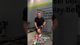 Get your quad strength back after ACL reconstruction