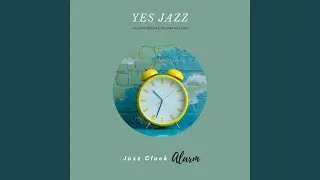 Jazz Clock Alarm #1