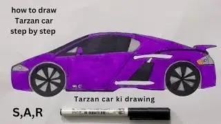 Tarzan car drawing ki drawing | super car drawing | Car drawing sar