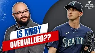 Is George Kirby Overvalued in Fantasy Baseball?? | Fantasy Baseball Advice
