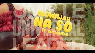Oluwajah ft Oritsefemi - NA SO (official Video)