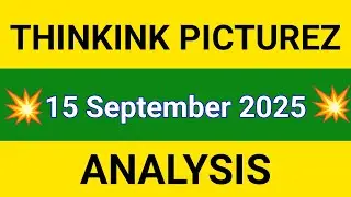THINKINK PICTUREZ Share Technical Analysis Today | THINKINK PICTUREZ Share Price | 15 September 2025