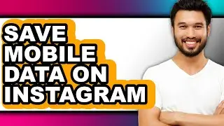 How to Save Mobile Data on Instagram (only Way)