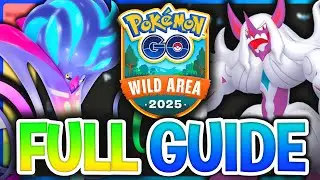 *NEW* MEGAS, Easy PvP Pok&eacute;mon & MIGHTY Wild Spawns! | Pok&eacute;mon GO Wild Area 2025 FULL GUIDE