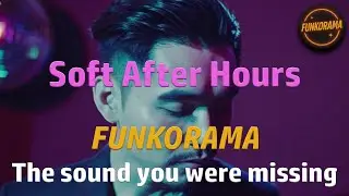 𝙁𝙐𝙉𝙆𝙊𝙍𝘼𝙈𝘼 – Soft After Hours 🌙✨