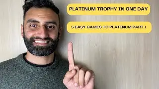5 Games You Can Platinum In One Day Part 1 🏆🏆🏆