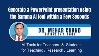 PowerPoint presentation using the Gamma AI |  Tool for Teachers & Students | PPT | Gamma AI