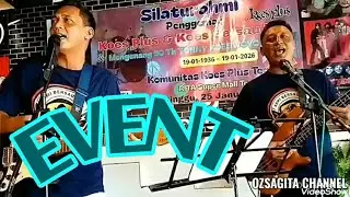 Hatimu & Hatiku/ Nama Yang Manis/ Atiku Gelo/ dll  - Event Tegal Komunitas Koes Plus @OzSagita