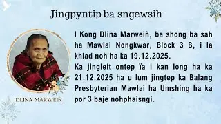 Jingpyntip ba sngewsih - Khlad noh i Kong Dlina Marwei&ntilde;