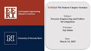 EERI Seminar @ UNR - Forensic Engineering and Failure Investigations