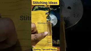 Amazing Sewing Tutorial | Sewing IDEAS | SEWING HACKS #shorts #sewing #stitching #stitchingdesigns
