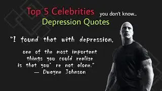 Top 5 Celebrities Depression Quotes You Don't Know 🖤 Dwayne Johnson, Billie Eilish and more..