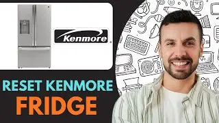 How To Reset Your Kenmore Fridge  - 2025 (Quick Tutorial)