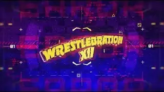 Wrestlebration 12 Full 4 Minute Long Trailer
