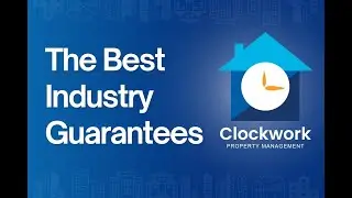 The Best Property Management Guarantees | Clockwork Property Management