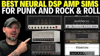 Neural DSP Rock and Roll | Punk Rock | Best Amp Simulators