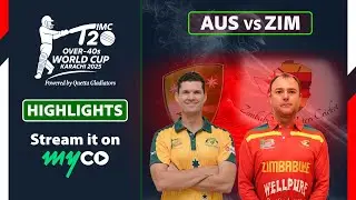 Full Match Highlights | Australia VS Zimbabwe | IMC Over-40s T20 World Cup 2025