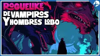 NIGHT SWARM - Espa&ntilde;ol - Roguelike De Vampiros y Hombres Lobo - GAMEPLAY