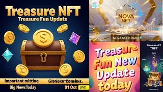 Treasure NFT//Treasure Fun Update //Blockchain Open// 01 Oct Important mitting // Glorious Comeback