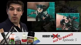 HOBBY *not so* WEEKLY: Episode 5