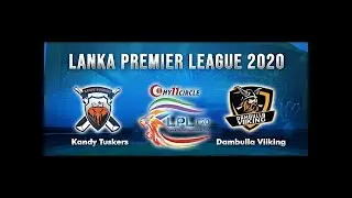 dambulla viking vs kandy tuskers 2020 LPL HIGHLIGHTS |  Dambulla Viiking vs Kandy Tuskers | LPL 2020