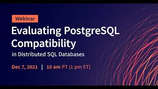 Evaluating PostgreSQL Compatibility in Distributed SQL Databases