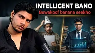 🔥 Businessman & Youtuber का Secret: लोगों को Bewakoof बनाना क्यों ज़रूरी है? |  Attention Hack