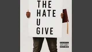 The Hate U Give