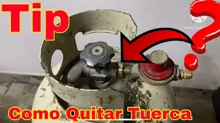 Cómo Cambiar La Tuerca Hexagonal Del Regulador De Mi Tanque O Cilindro De Gas LP 👌🔧