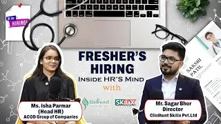 Fresher's Hiring : Inside HR's Mind