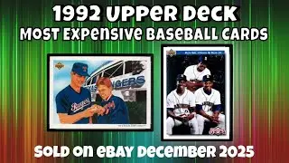 1992 Upper Deck Most Expensive eBay Sales Baseball Cards - December 2025
