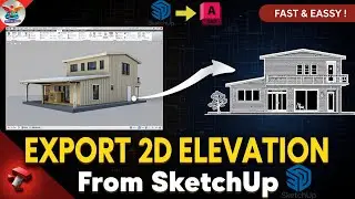 How to Export 2D Elevation from SketchUp | Easy Step-by-Step Tutorial (2025) || SPATIAL WINGS