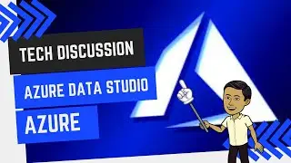 Learn Microsoft Azure Data studio (Complete HOW TO tutorials for students and teachers)