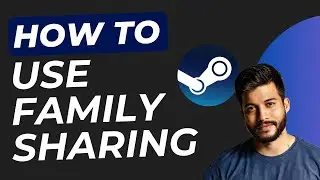 How to Enable or Disable Steam Family Sharing (2025 Easy Guide)