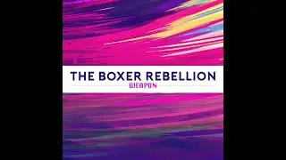The Boxer Rebellion - Weapon 432 Hz