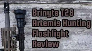 Brinyte T28 Artemis Hunting Flashlight Review!