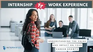 Do Internships Count as Work Experience? The Ultimate Guide