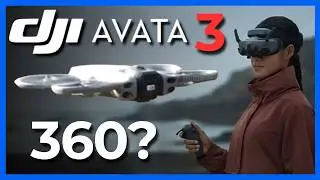 **DJI Avata 3 или Avata 360? Утечки раскрывают значительные улучшения и новый дизайн!**