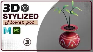 Create a Stylized 3D Flower Pot ( Part 3) Full  Tutorial #3d #model #stylizedart #youtube #youtuber