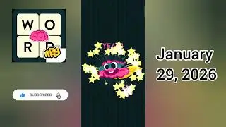 WordBrain Brainy&rsquo;s Challenge January 29, 2025 Answer - All Parts | Full Gameplay & Solutions