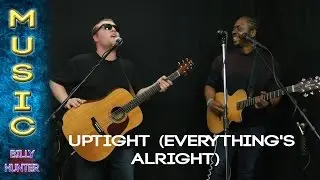 Billy Hunter X Dread Fury - Uptight (Everything's Alright) (Stevie Wonder Song)