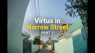 Driving Volkswagen Virtus in a Narrow Street | Real Dashcam View Part 1