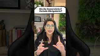 Dia do Comerci&aacute;rio &Eacute; Feriado Obrigat&oacute;rio?